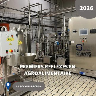 N°52/ Premiers réflexes en agroalimentaire/ 2026 (La Roche sur Foron)