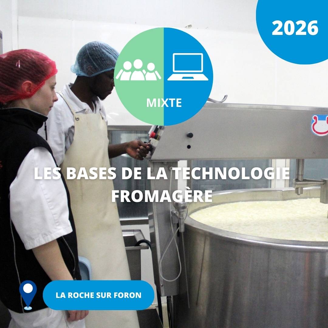 N°08 bis/ Les bases de la technologie fromagère/ 2026 (La Roche sur Foron)
