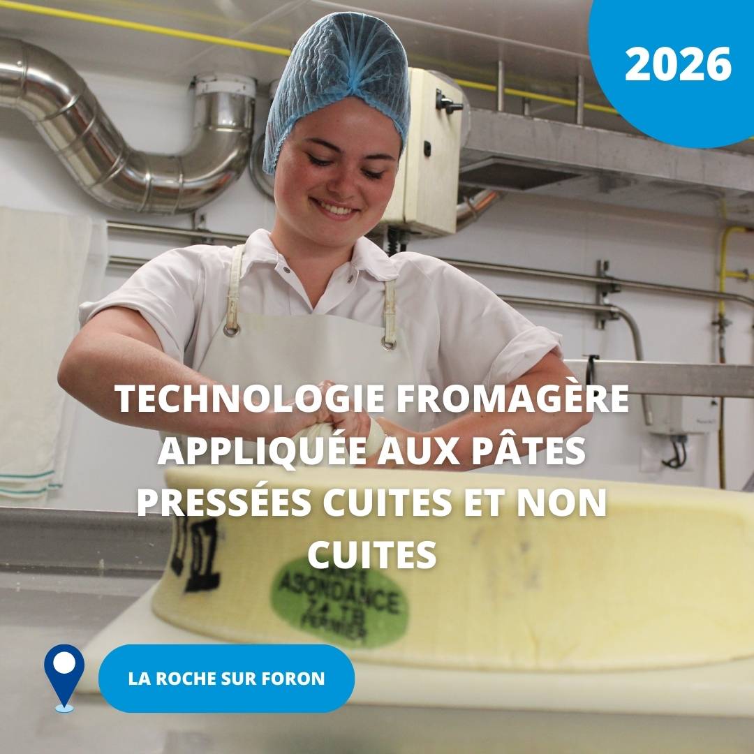 N°15/ Technologie fromagère appliquée aux pâtes pressées cuites et non cuites/ 2026 (La Roche sur Foron)