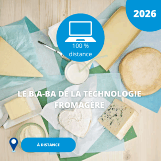 N°07/ Le B.A-BA de la technologie fromagère/ 2026 (Surgères)