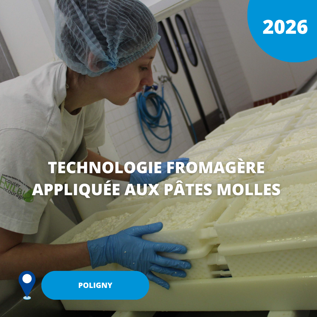 N°10/ Technologie fromagère appliquée aux pâtes molles/ 2026 (Poligny)